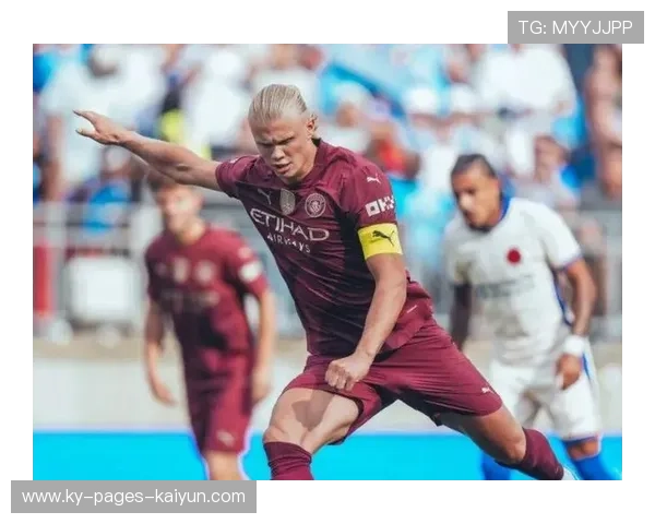 哈兰德持续火力全开，曼城3-1战胜切尔西，保持英超榜首